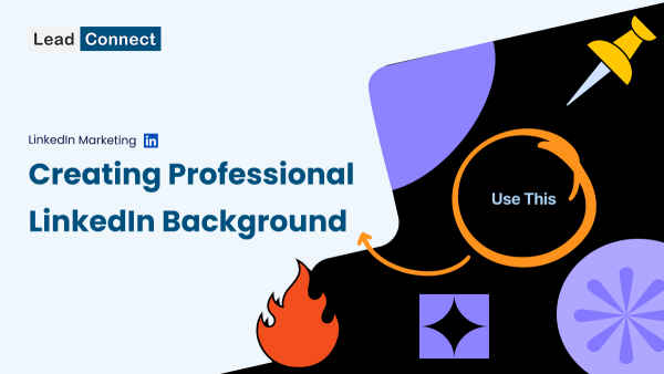 LinkedIn Banner Ideas to Create Professional LinkedIn Background