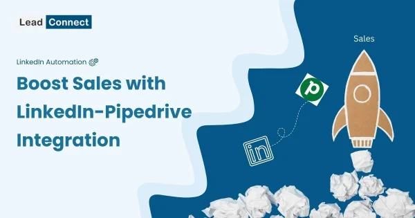 LinkedIn and Pipedrive integration
